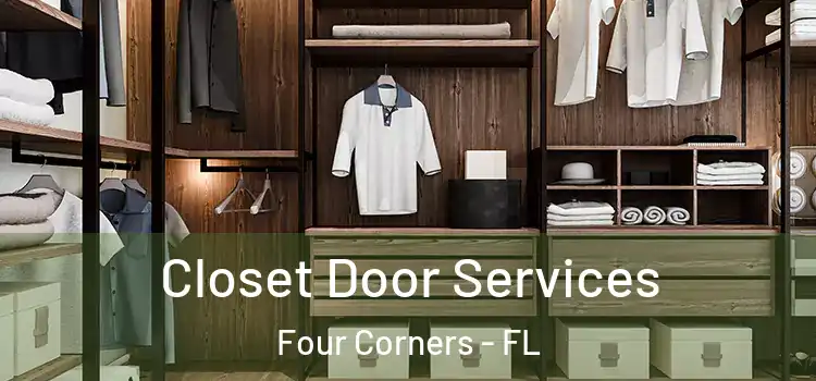 Closet Door Services Four Corners - FL