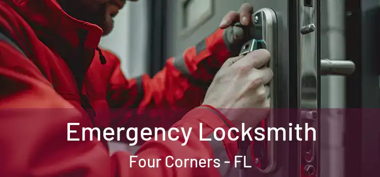  Emergency Locksmith Four Corners - FL