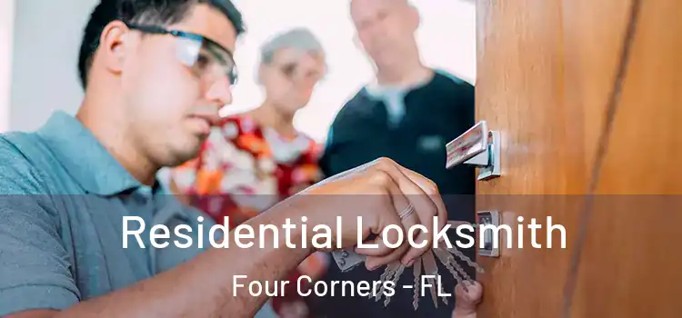 Residential Locksmith Four Corners - FL